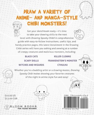 Drawing Spooky Chibi: Learn How to Draw Kawaii Vampires, Zombies, Ghosts, Skeletons, Monsters, and Other Cute, Creepy, and Gothic Creatures (How to Draw Books)
