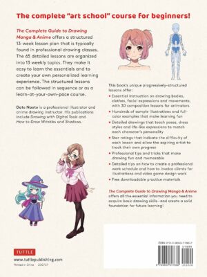 The Complete Guide to Drawing Manga & Anime: A Comprehensive 13-Week "Art Course" with 65 Clear and Easy Daily Lessons