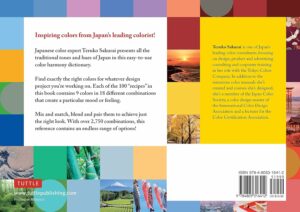 Traditional Colors of Japan: Japanese Color Harmony Dictionary: The Complete Guide for Designers and Graphic Artists (Over 2,750 Color Combinations and Patterns with CMYK and...