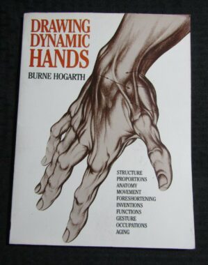 1988 DRAWING DYNAMIC HANDS by Burne Hogarth FVF 7.0 WG Paperback 8th Printing