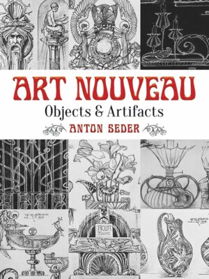 Art Nouveau: Objects and Artifacts (Dover Pictorial Archive)