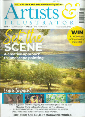 Artists Illustrator Magazine, Set the Scene * September, 2021 * Issue # 434 *