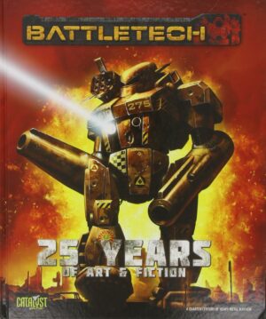 BattleTech: 25 Years of Art & Fiction