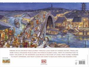 China Through Time: A 2,500 Year Journey along the World's Greatest Canal