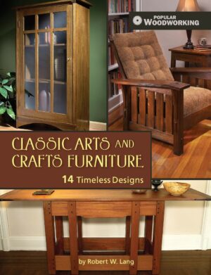 Classic Arts & Crafts Furniture: 15 Timeless Designs by Robert W. Lang