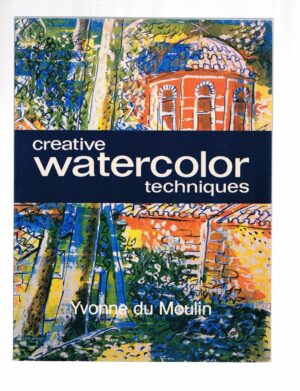 Creative Watercolour Techniques