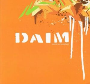 DAIM: daring to push the boundaries