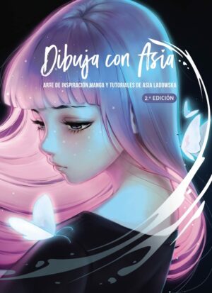 Dibuja con Asia: Arte de inspiración manga y tutoriales de Asia Ladowska
