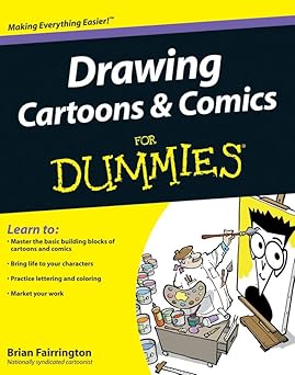 Drawing Cartoons & Comics for Dummies