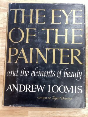 Eye of the Pinter Andrew Loomis 1st ED 1961 Figure Drawing HC VTG