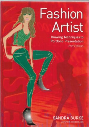 Fashion Artist Drawing Techiques to Portfolio Presentation-Sandra Burke