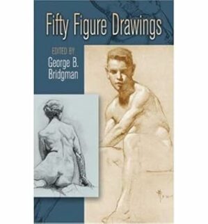 (FIFTY FIGURE DRAWINGS) BY Bridgman, George B.(Author)Paperback on (09 , 2006)