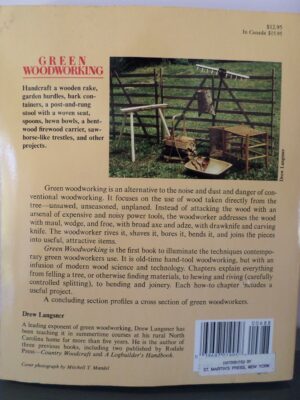 Green Woodworking: Handcrafting Wood from Log to Finished Product