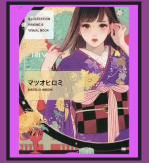 Illustration Making Visual Book Hiromi MATSUO 2016anime IMPORT Shoeisha Good