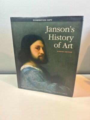 Janson's History of Art ~The Western Tradition 2011 1st PRT. Examination Copy