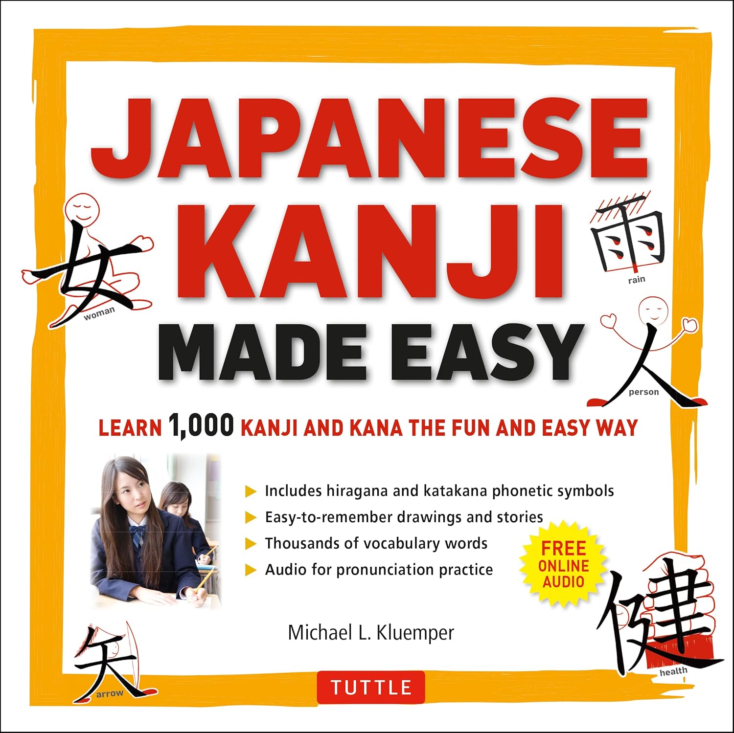 Japanese Kanji Made Easy