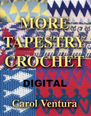 More Tapestry Crochet: Digital