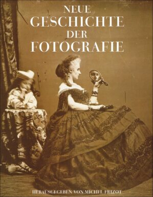 Neue Geschichte der Fotografie