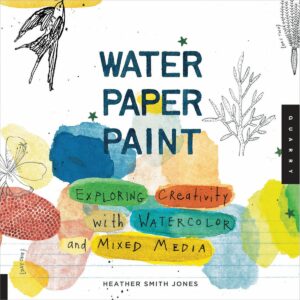 Quarry Books-Water Paper Paint