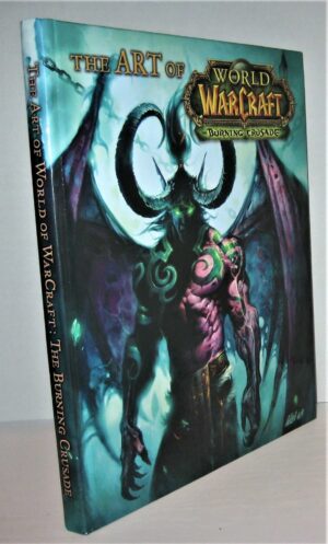 The Art of World of Warcraft: The Burning Crusade