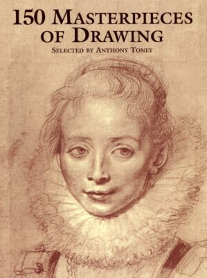 150 Masterpieces of Drawing (Dover Fine Art, History of Art) (English Edition)