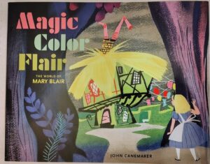 Magic Color Flair: The World of Mary Blair HC book BRAND NEW FREE SHIPPING